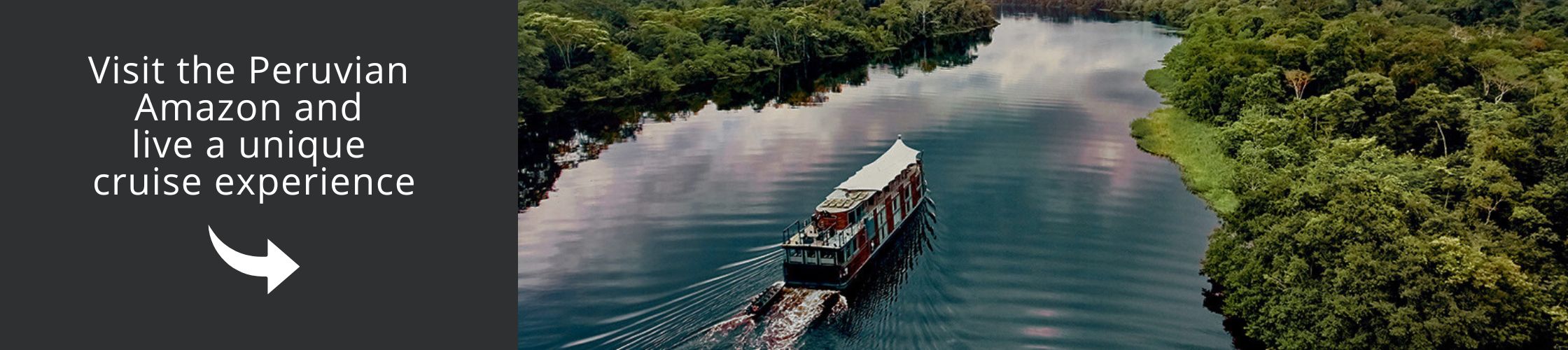 Visit the Peruvian Amazon and live a unique cruise experience