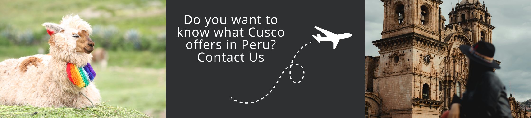 Visit Cusco in Peru with us