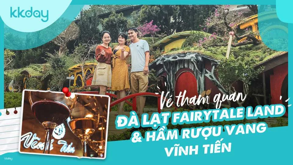 Fairytale Land And Vinh Tien Wine Cellar Admission Ticket
