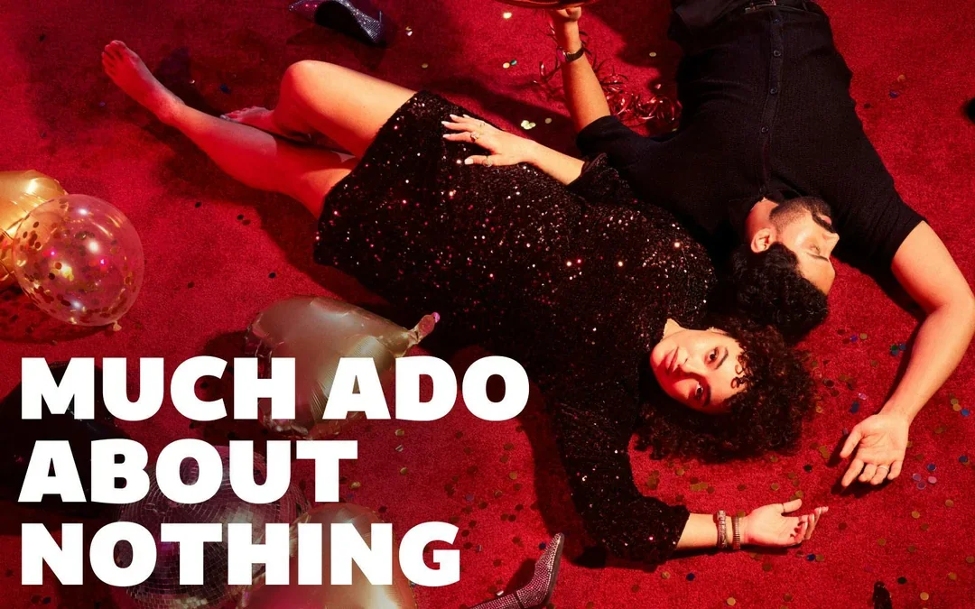 Much Ado About Nothing Image 1