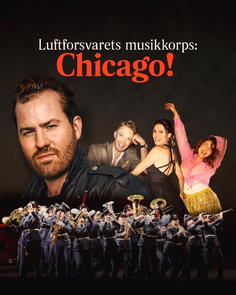 Luftforsvarets Musikkorps: Chicago!
