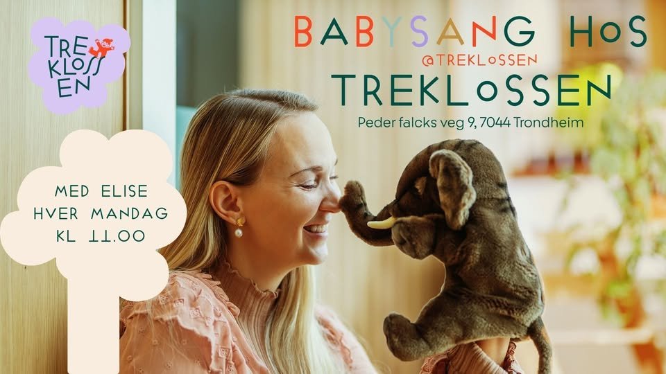 Velkommen til babysang på Treklossen med Elise Hørgård Unsmo! Vi synger, danser og har en hyggelig samlingsstund sammen. Babysangen varer ca. 30–45 minutter og starter kl. 11.00. Vanlig inngangsbillett gjelder