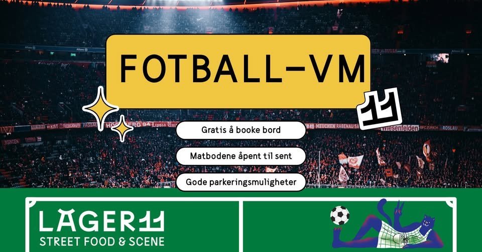 May be a graphic of ‎American football, football and ‎text that says "‎ማት 39活 RG 94 4Libsia dm Gratis ំ booke bord FOTBALL-VM 電4号 MEUCHEN RABENAU SA حد wesenfelden Matbodene apent til sent Gode parkeringsmuligheter LAGER11 STREET FOOD & SCENE‎"‎‎