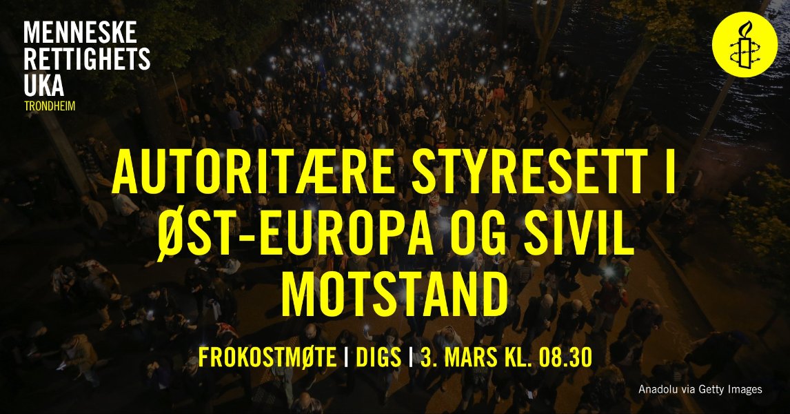 Frokostmøte: Autoritære styresett i Øst-Europa og sivil motstand