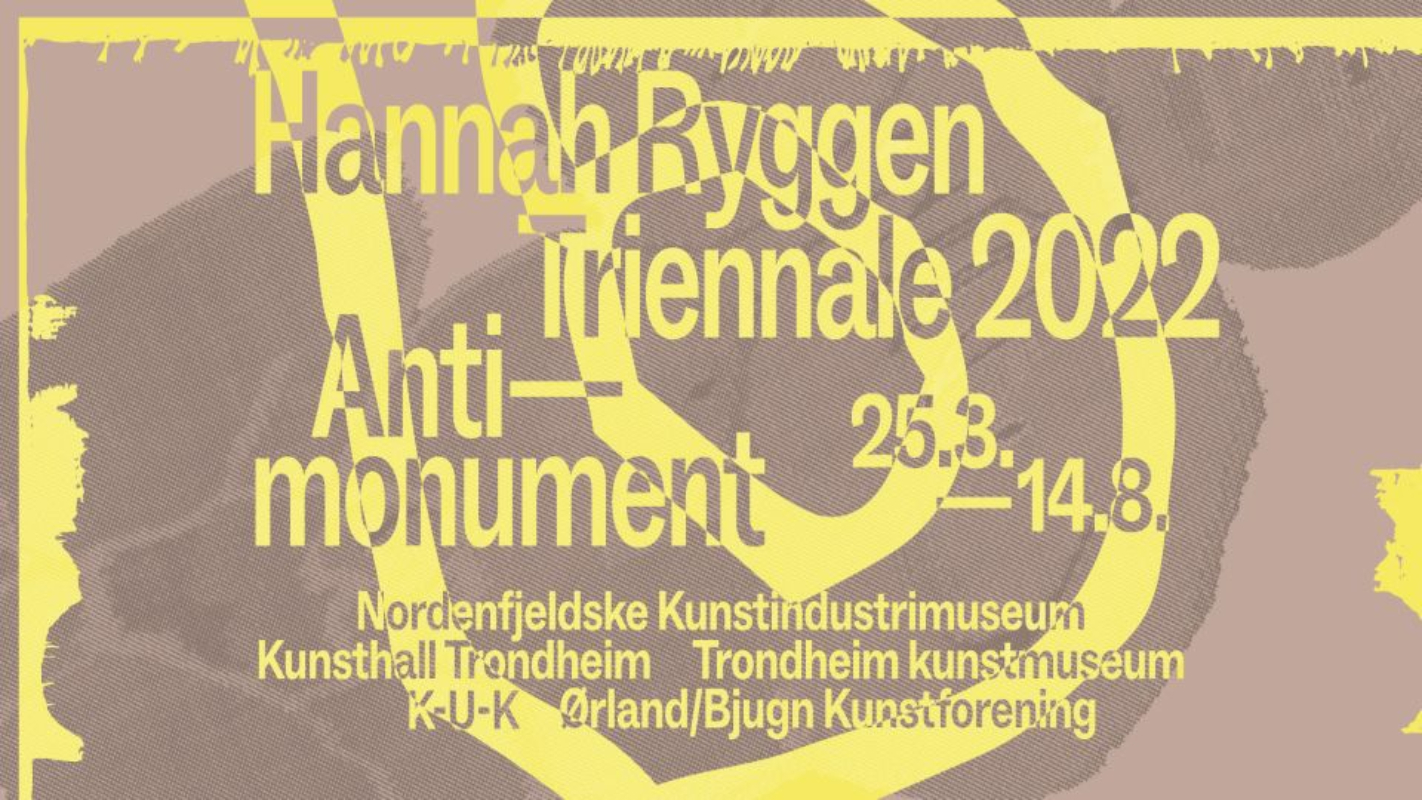 Hannah Ryggen Triennale 2022 Anti-monument l 25.mars - 14.august
