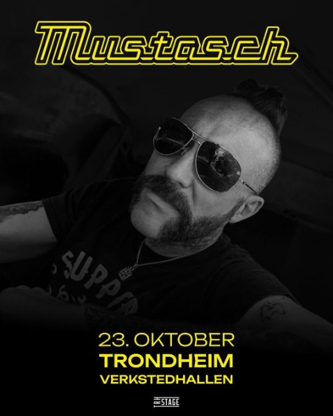 Mustasch // Verkstedhallen
