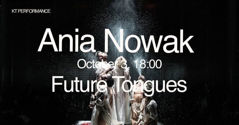 Ania Nowak - Future Tongues