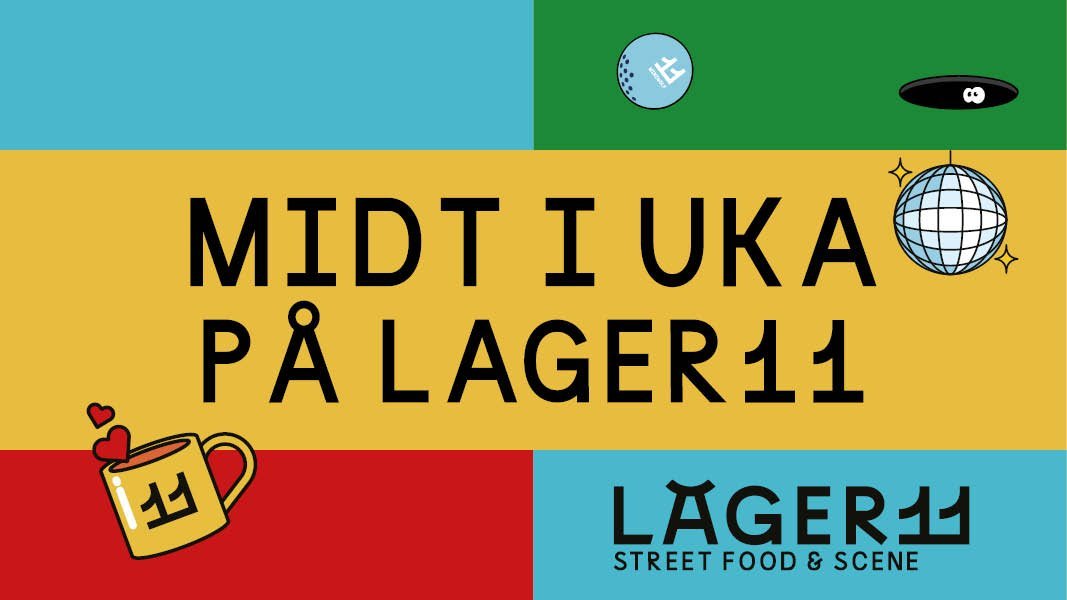Midt i uka på Lager11