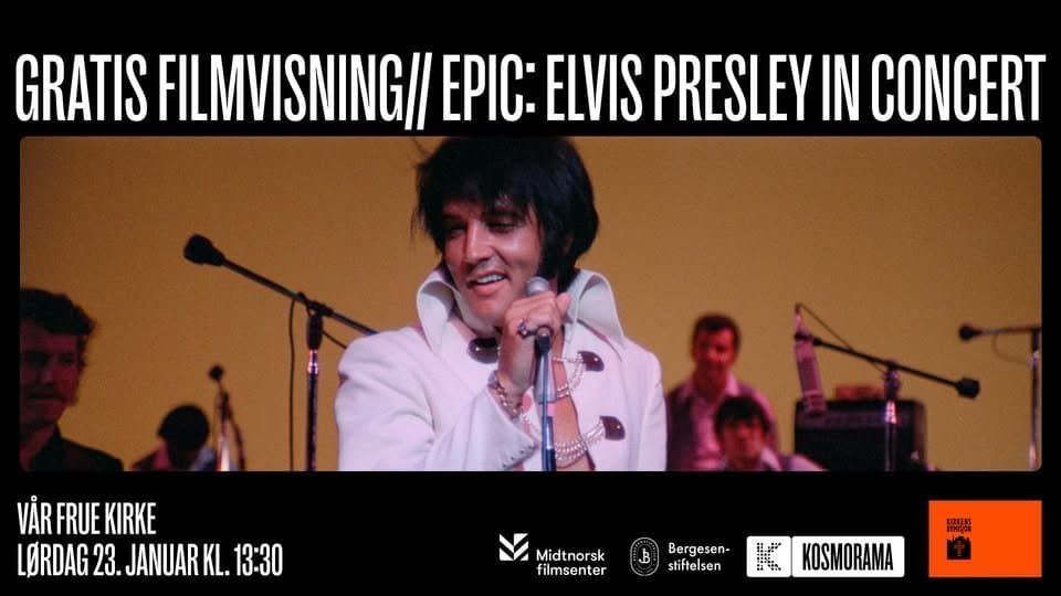 (ny dato!) Gratis filmvisning i Vår Frue kirke // EPiC: Elvis Presley in Concert