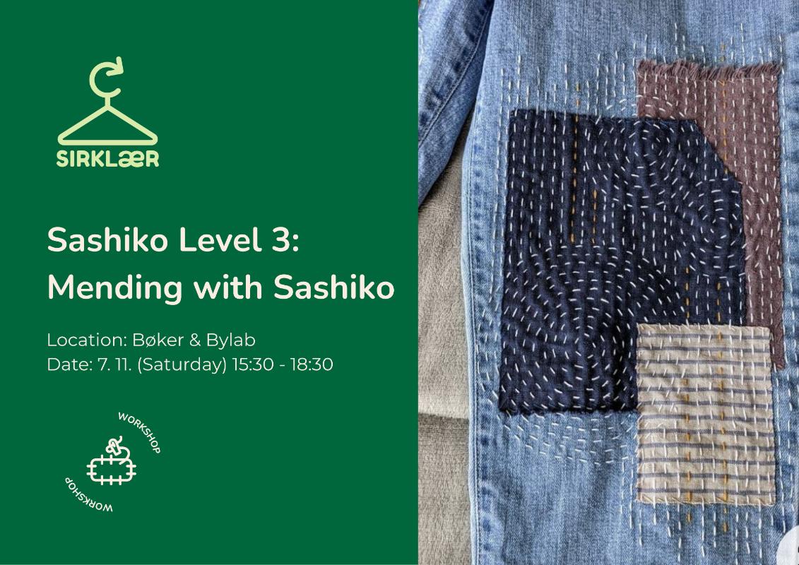 Sashiko Level 3: Mending with Sashiko