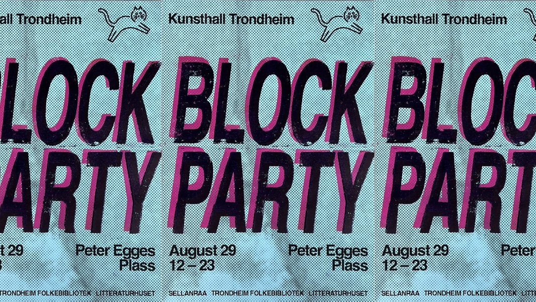BLOCK PARTY