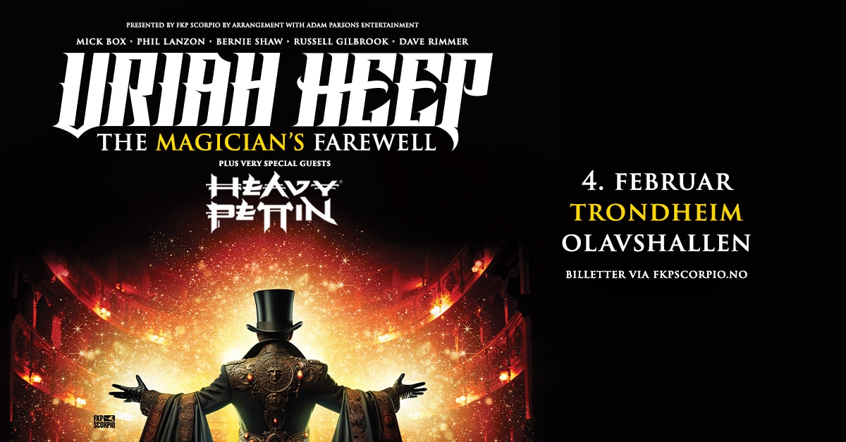 May be an image of 1 person and text that says "PRESENT D3 YF FKP SCORPIO ARRANGEMENT WITH ADAM PARSONSE ENTERTAINMENT MICK BOX PHIL LANZON URIAH BERNIE BERNIE SHAW RUSSELL GIL GILBROOK DAVE RIMMER ዘ THE MAGICIAN'S FAREWELL PLUS PLUS VERY SPECIAL GUESTS HEAVY 护TN 4. FEBRUAR TRONDHEIM OLAVSHALLEN BILLETTERVIAFKPSCORPIO.NO BILLETTER VIA FKPSCORPIO.NO"