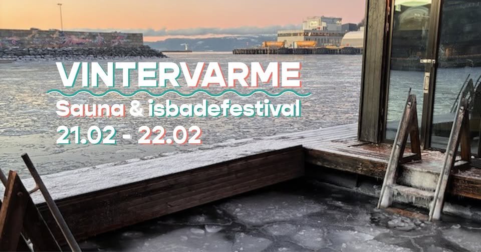 May be an image of text that says 'CEEA VINTERVARME Sauna & isbade &isbadefestival tival 21.02-22.02 22.02 21.02'