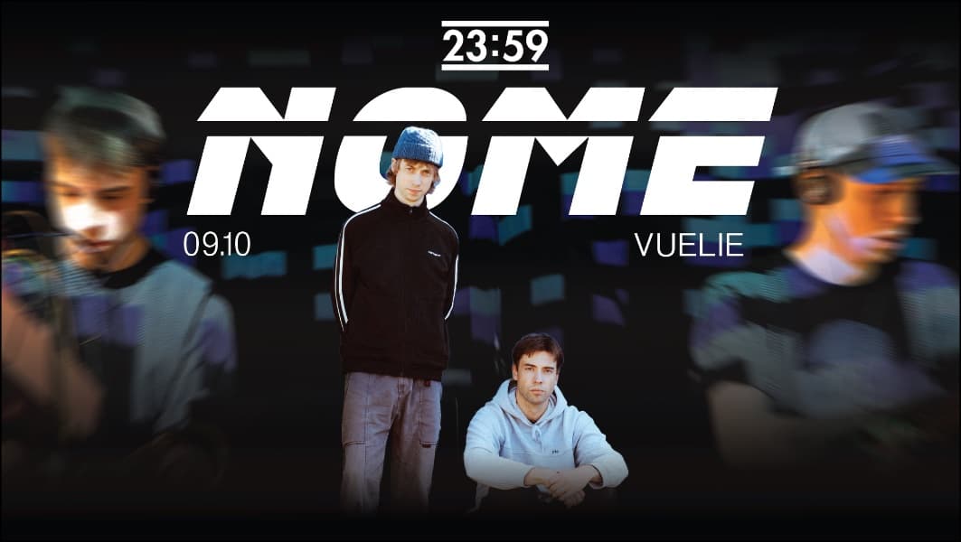 NOME // 23:59