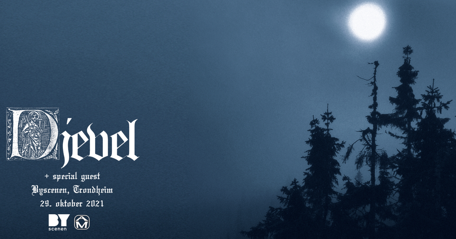 Djevel + Special Guest: Beyond Man