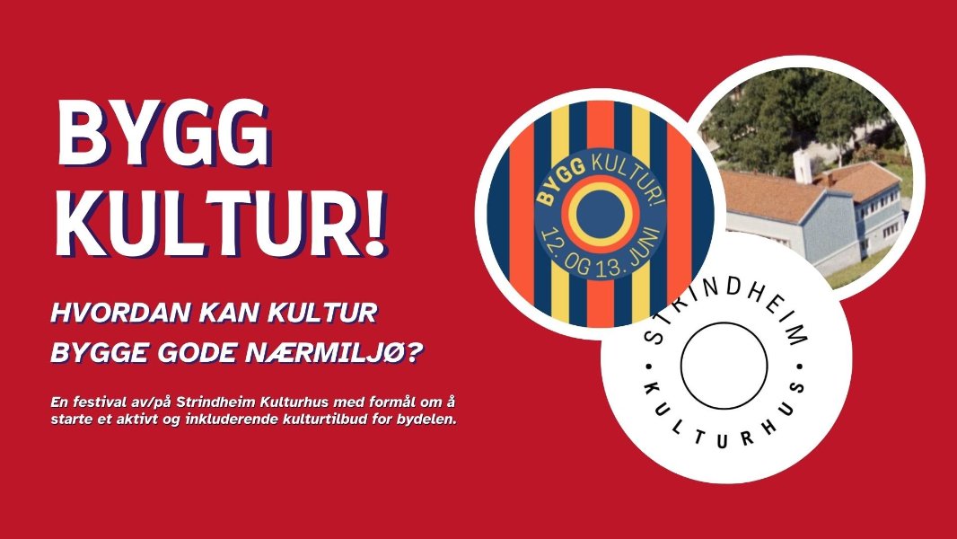 Bygg Kultur! - En Festival