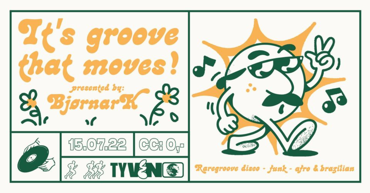 It's Groove That Moves! / KLUBB TYVEN