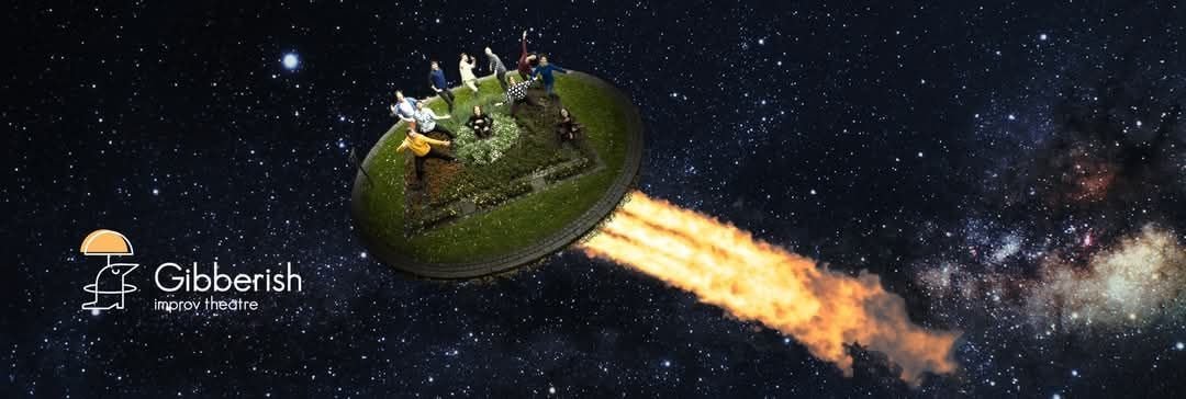 May be an image of blimp and text that says 'បី Gibberish A Gibberish improv improvthedtre theatre'