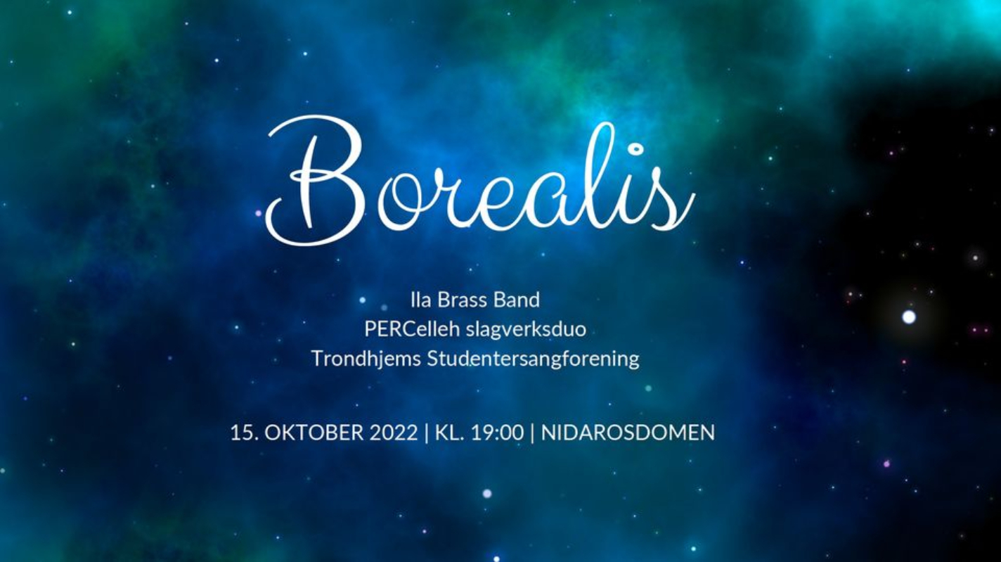 Borealis - med Ila Brass Band og Trondhjems Studentersangforening