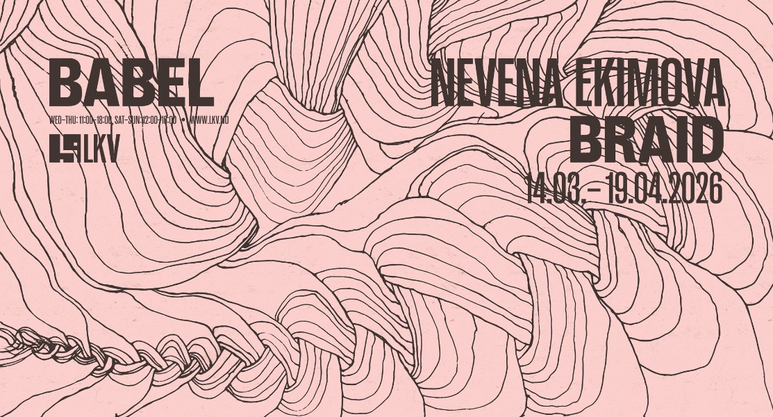 Nevena Ekimova: «BRAID»