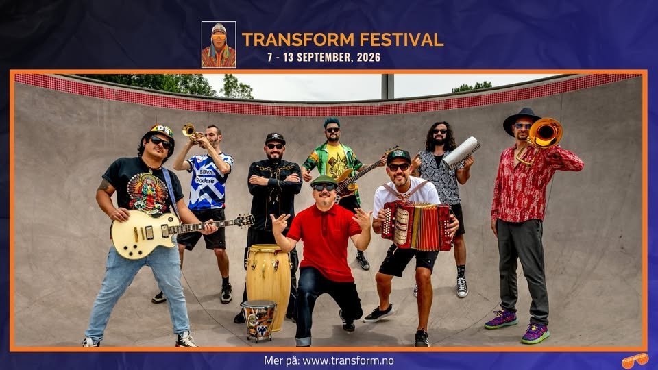 May be an image of text that says 'TRANSFORM FESTIVAL 7 7-13 7-13SEPTEMBER,20 13 SEPTEMBER, 2026 PA م RAVA Adero 110 拉亚实隊 メ公 आরी Mer pắ: www.transform.no'