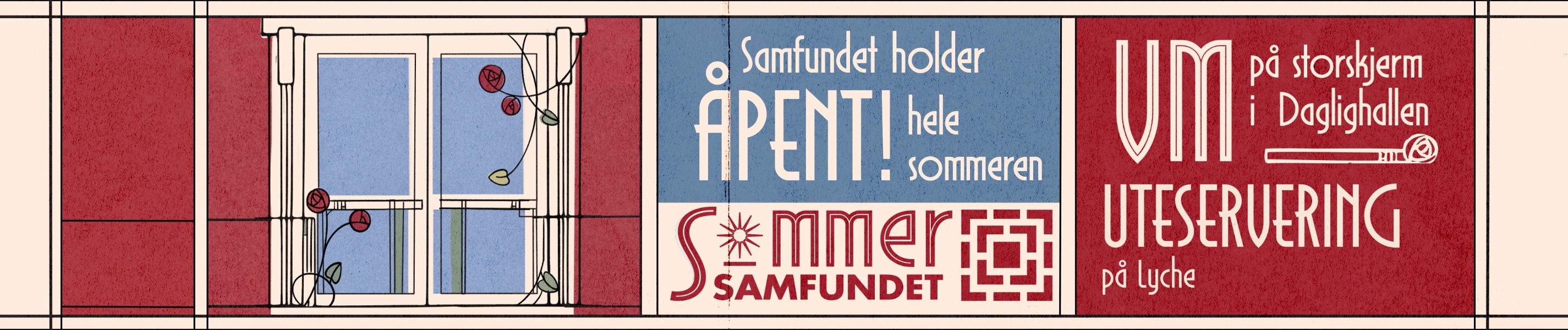 Sommeråpent på Samfundet!