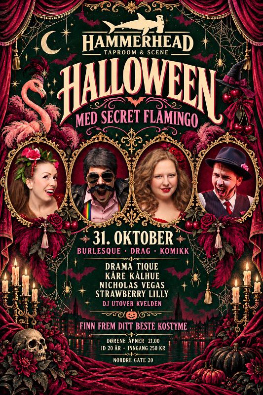 Plakat for Halloween med Secret Flamingo 31. oktober, med portretter av Drama Tique, Kåre Kålhue, Nicholas Vegas og Strawberry Lilly