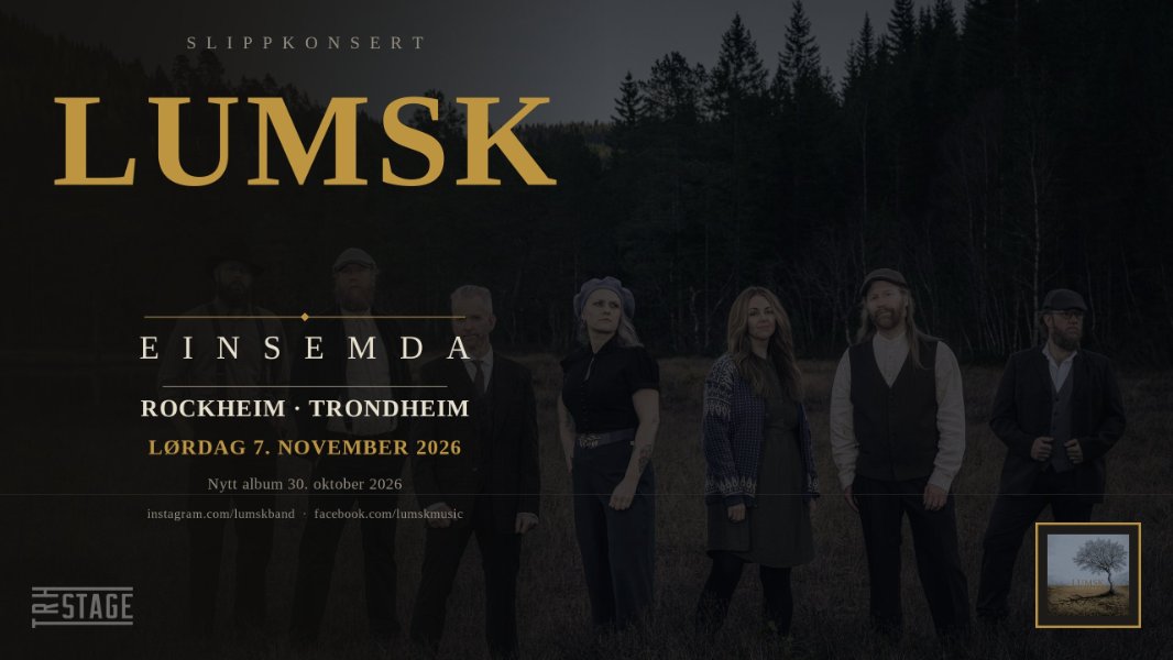 Lumsk – Slippkonsert for Einsemda // Rockheim