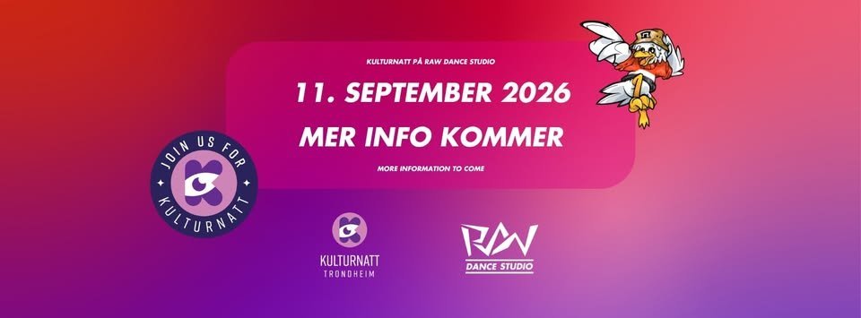 Kulturnatt på RAW Dance Studio - 11. september 2026 (Mer informasjon kommer)