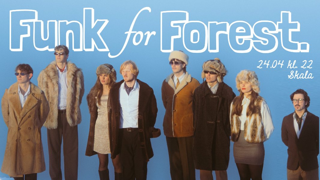 Funk For Forest