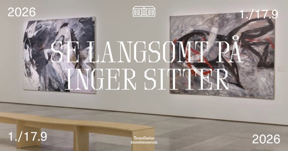 Se langsomt på Inger Sitter