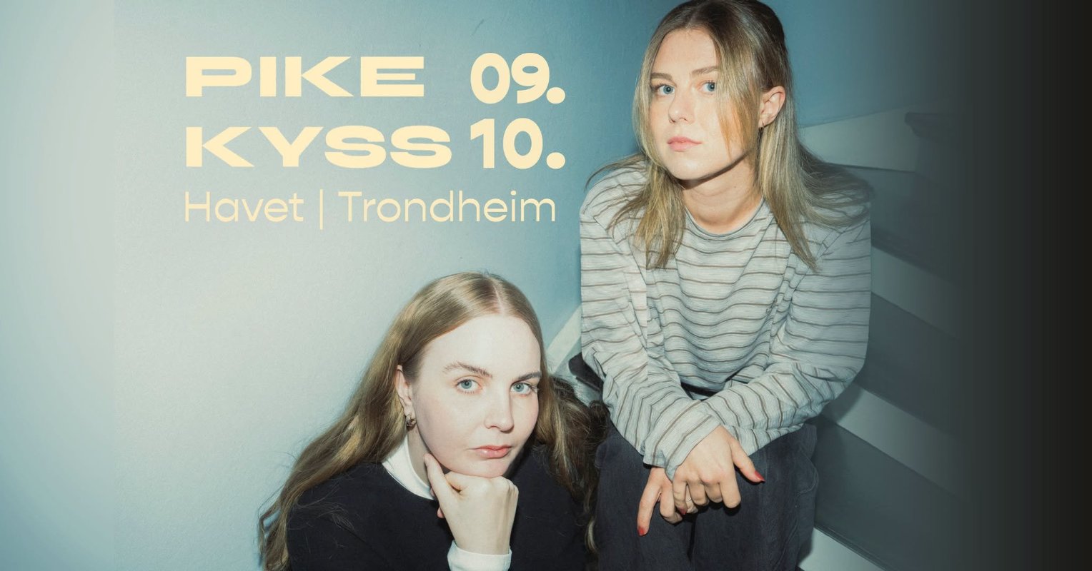 May be an image of text that says "PIKE 09. KYSS 10. Havet Trondheim"