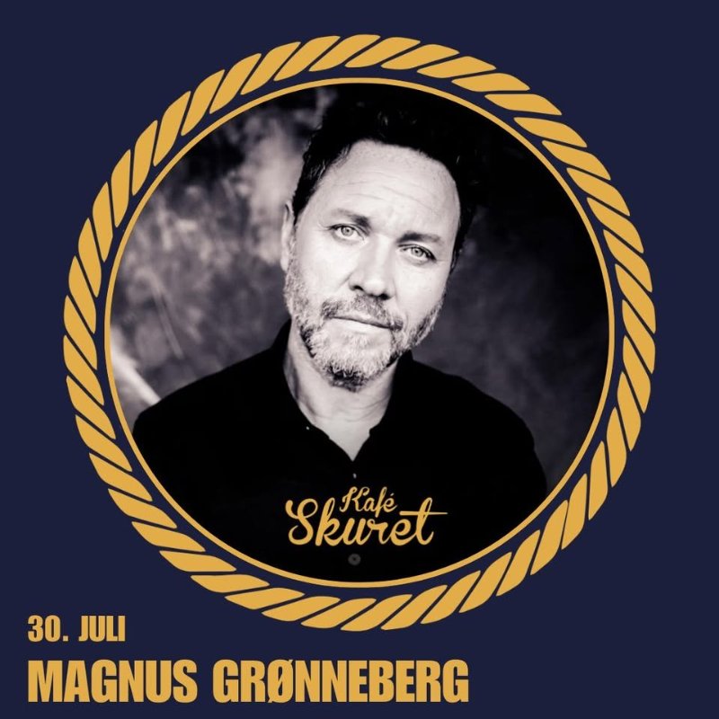 May be an image of text that says 'Skuret Rafé 30. 30.JULI JULI MAGNUS GRONNEBERG'