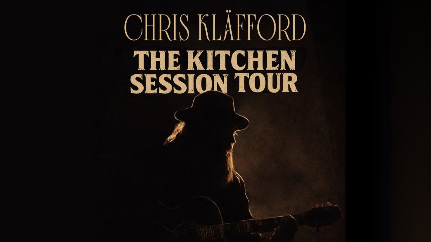 May be an image of text that says 'CHRIS KLÄFFORD ΤHE KITCHEN SESSION TOUR'