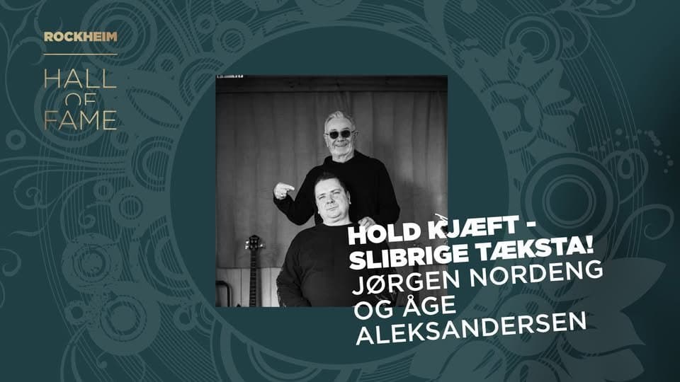 An image of text that says 'ROCKHEIM HALL OF FAME HOLD KJAEFT- JORGEN SLIBRIGE NORDENG ALEKSANDERSEN OG AGE'