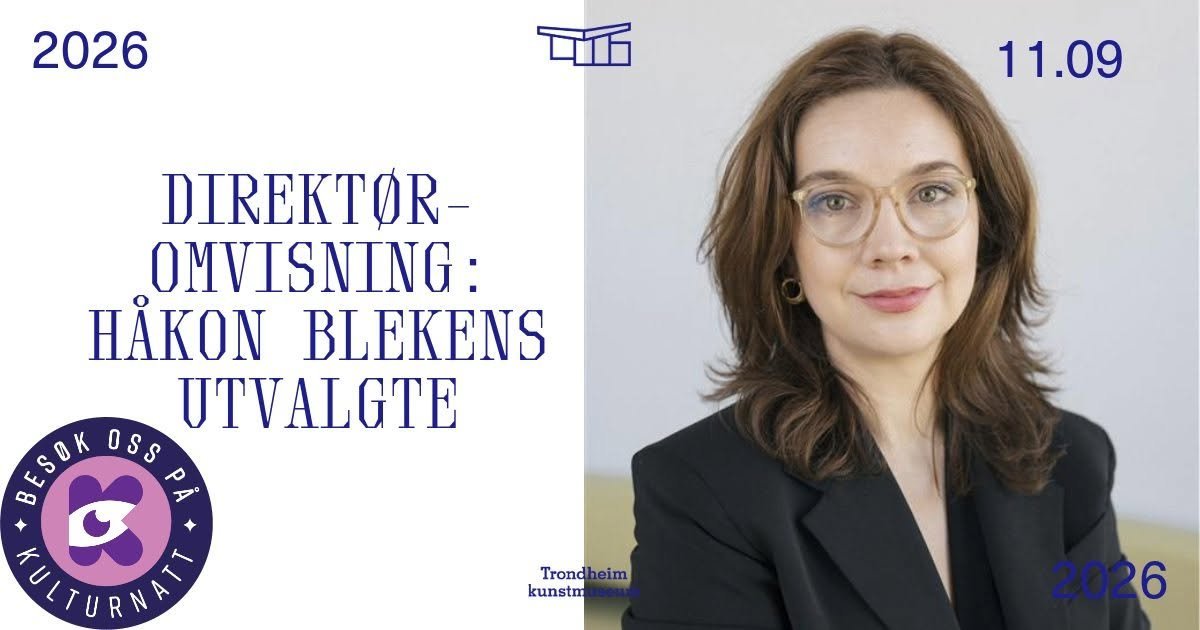 Omvisning med direktør Ingrid Lunnan på Håkon Bleken senter