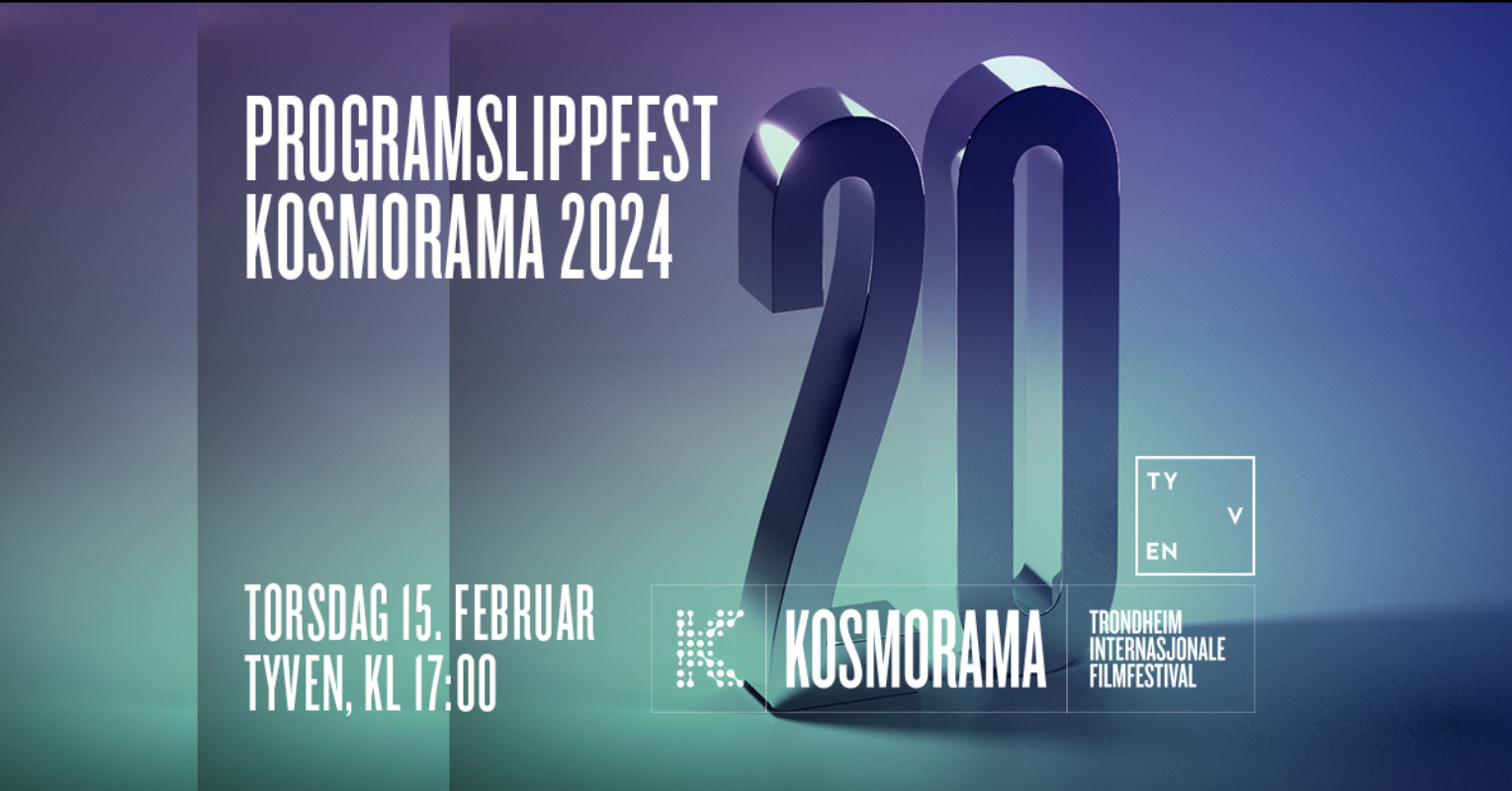 Programslippfest Kosmorama 2024 // TYVEN // 15. februar