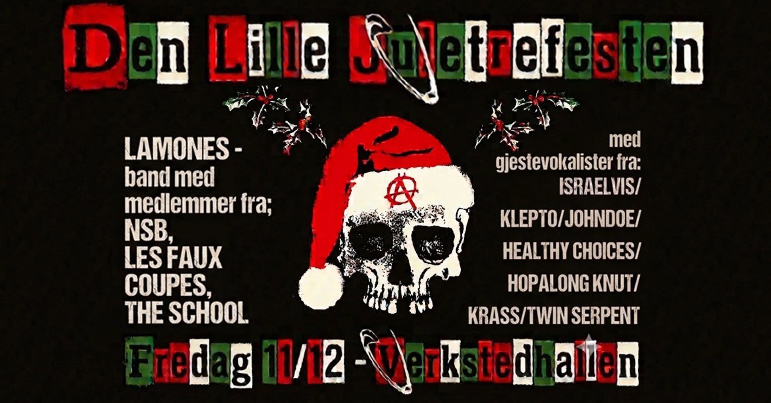 May be an image of text that says 'D DenLineS n Lille Li le Sul tref S n med gjestevokalister fra: ISRAELVIS/ KLEPTO/JOHNDOE/ JOHNDOE/ HEALTHY CHOICES/ LAMONES- band med medlemmer fra: NSB, LESFAUX COUPES, HOPALONG KNUT/ THE SCHOOL สพง KRASS/TWINSERPENT KRASS/TWIN SERPENT @./2-0)./Teae redag11/12-0 reda g 1/12 U 1/12-Verk rk ted alten'