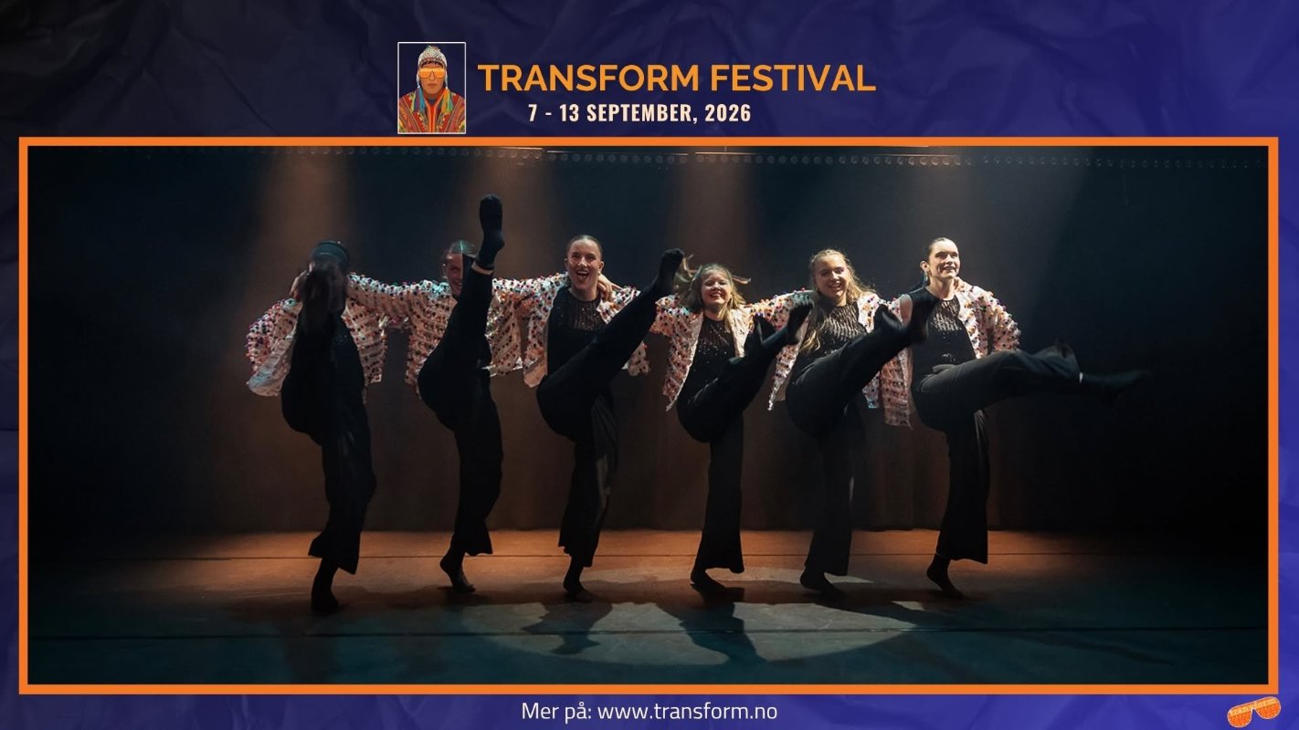 May be an image of dancing and text that says 'TRANSFORM FESTIVAL 7- 13 SEPTEMBER, 2026 ြငေးမ်ေ့ Merpa:www.transform.no www. ww.transform.no Mer p:'