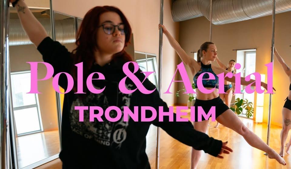 Pole dancers and text Pole & Aerial Trondheim