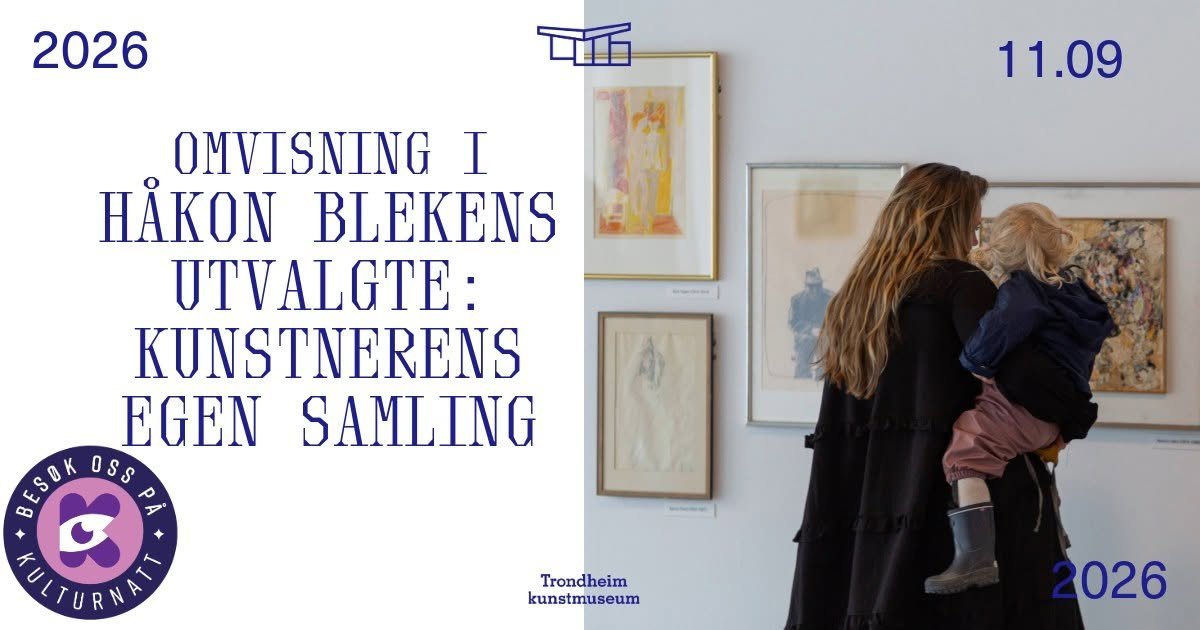 Omvisning på Håkon Bleken senter