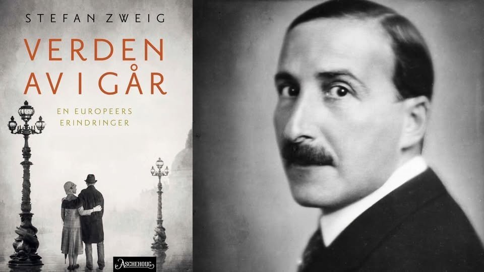 May be an image of text that says 'STEFANZWEIG STEFAN ZWEIG VERDEN AV AVIGAR GAR EN EUROPEERS ERINDRINGER عع ASCHEHOUG'