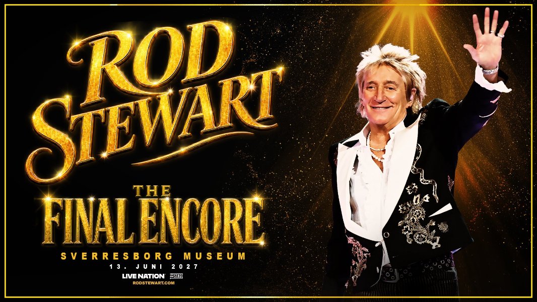 Rod Stewart – The Final Encore // Sverresborg Museum