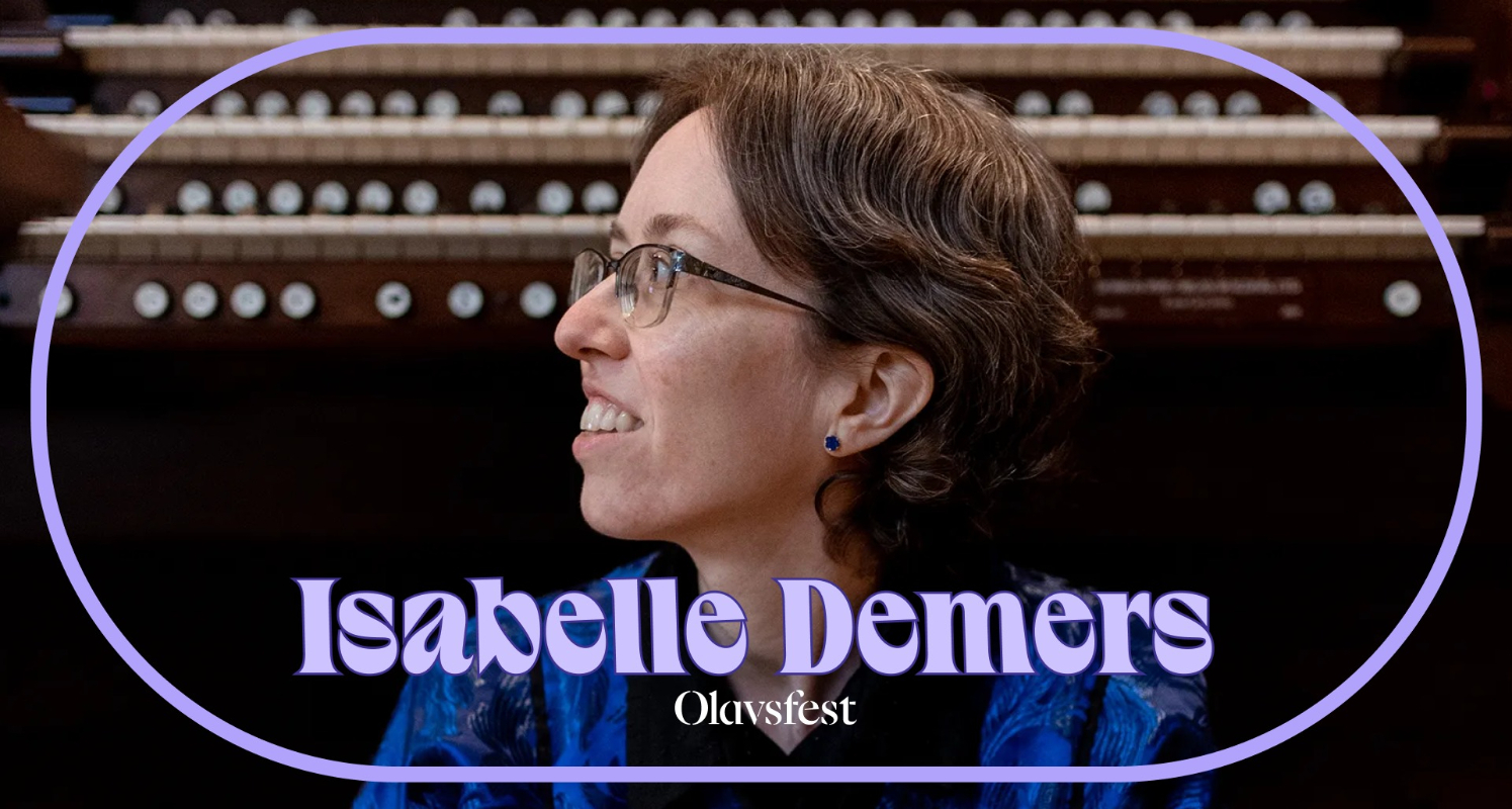 Organist Isabelle Demers