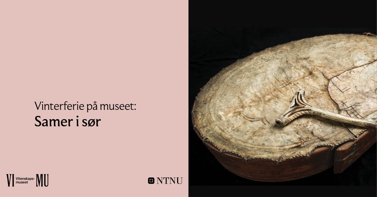 VIMU Vinterferie på museet: Samer i sør. Foto: Åge Hojem, NTNU Vitenskapsmuseet