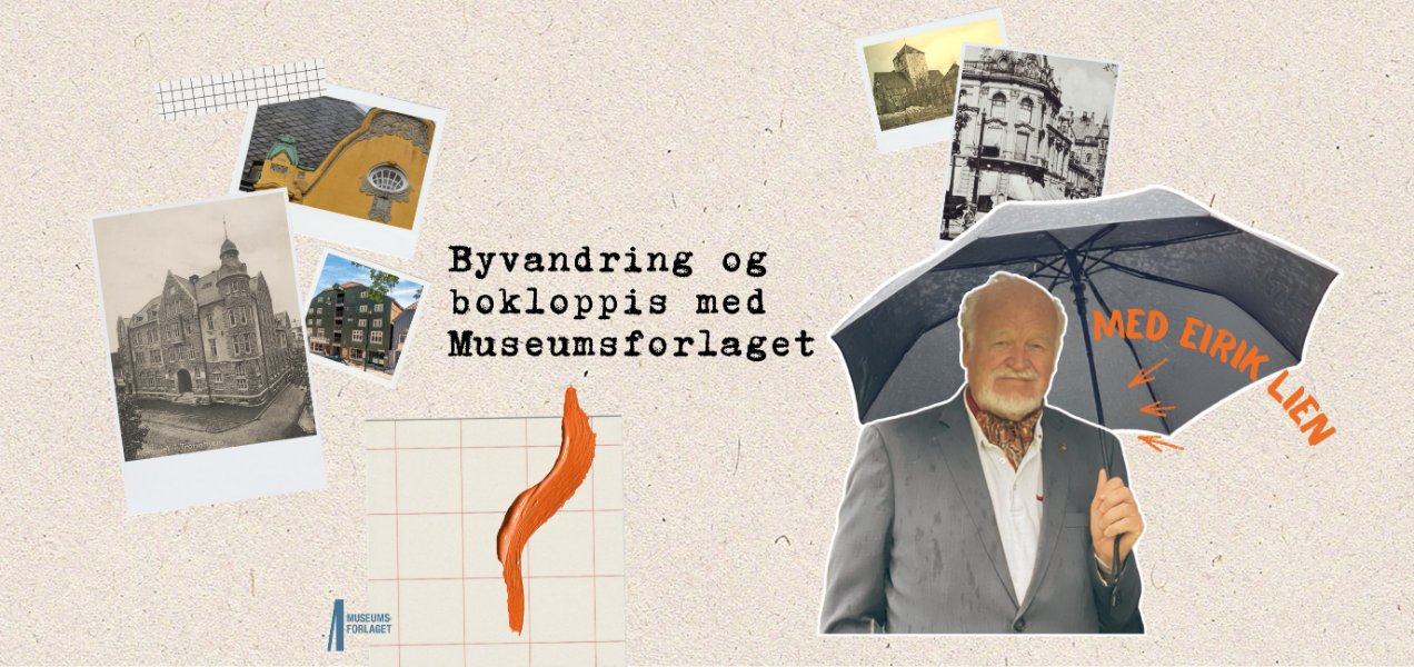 Kulturnatt: Byvandring og bokloppis med Museumsforlaget