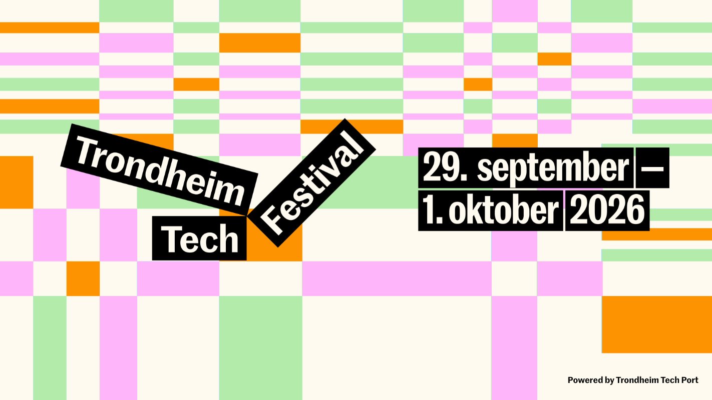 Trondheim Tech Festival