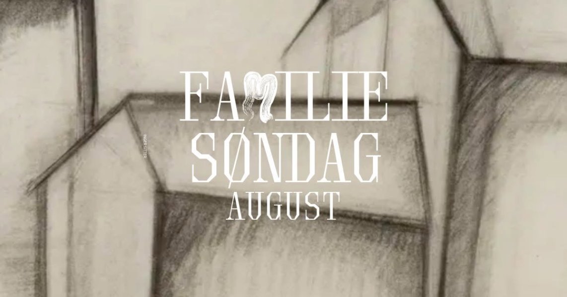 Familiesøndag for August på TKM