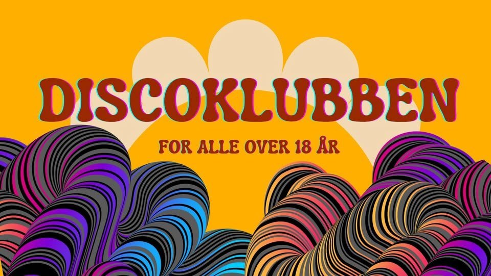May be a graphic of text that says 'DISCOKL SCOKLUBBEN UBBEN FOR ALLE OVER 18 AR'
