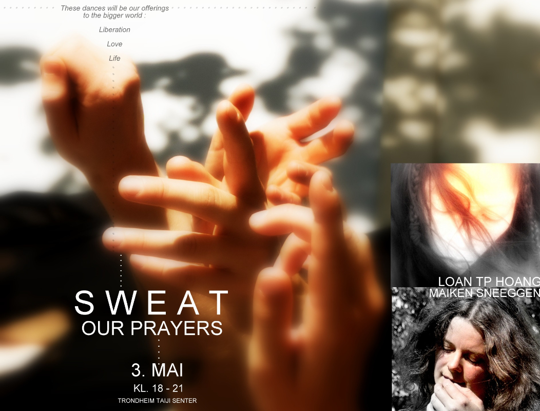 Sweat Our Prayers + Live Gong
